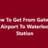 Gatwick Airport To Waterloo Station