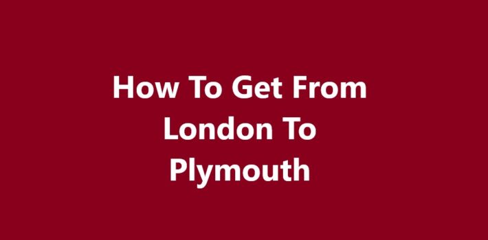 London To Plymouth